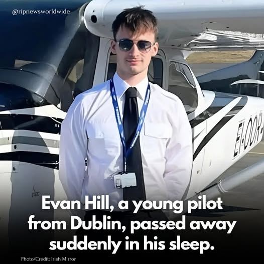 R.I.P. Evan Hill: Promising Young Pilot Dies Suddenly at 25